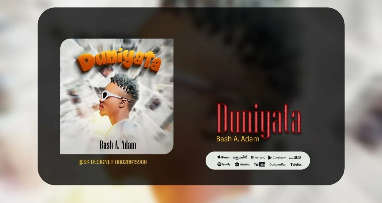 Bash A Adam - Duniyata