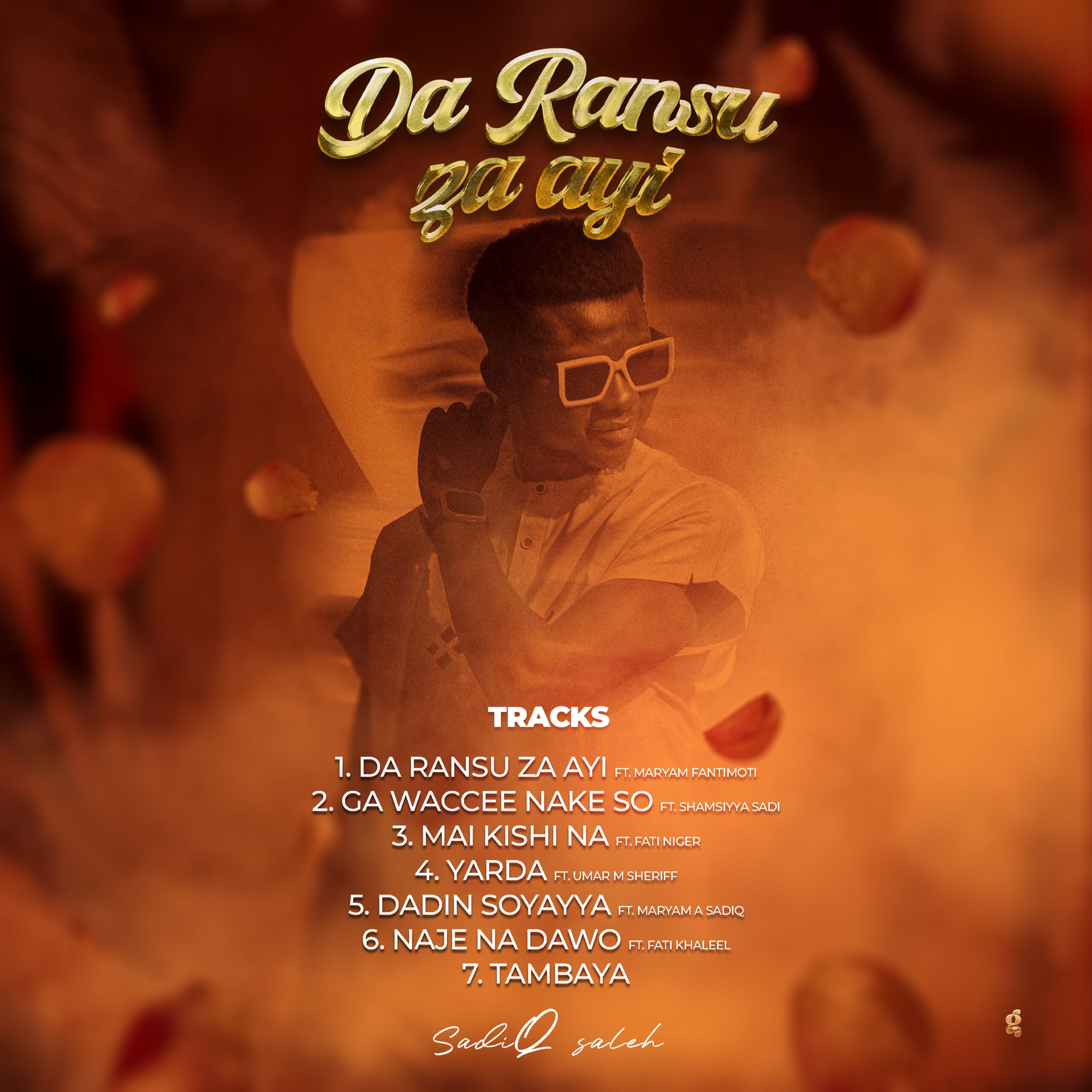 Sadiq Saleh - Da Ransu Za'ayi Ep 2024 Sadiq Saleh - Da Ransu Za'ayi Ep 2024