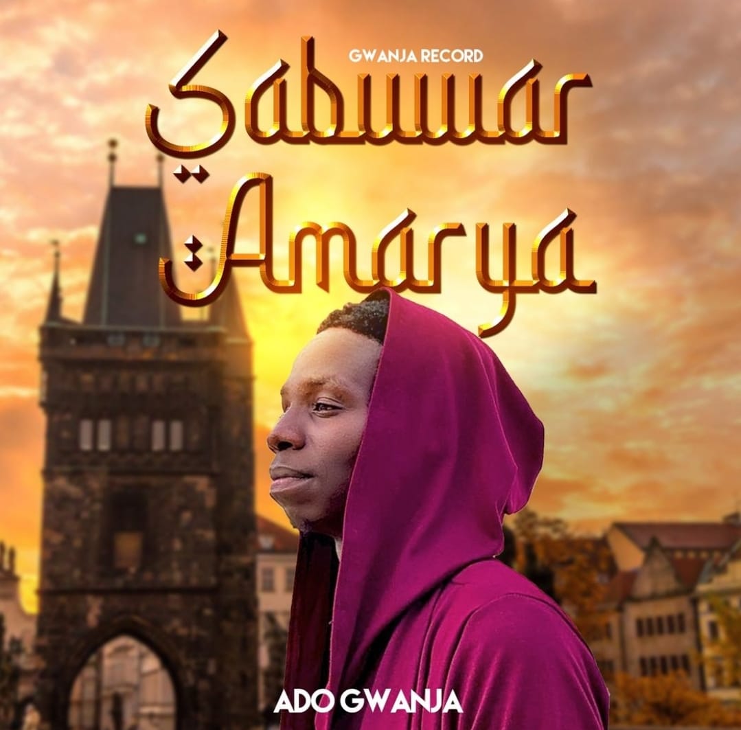 Ado Gwanja - Amarya Ado Gwanja - Amarya