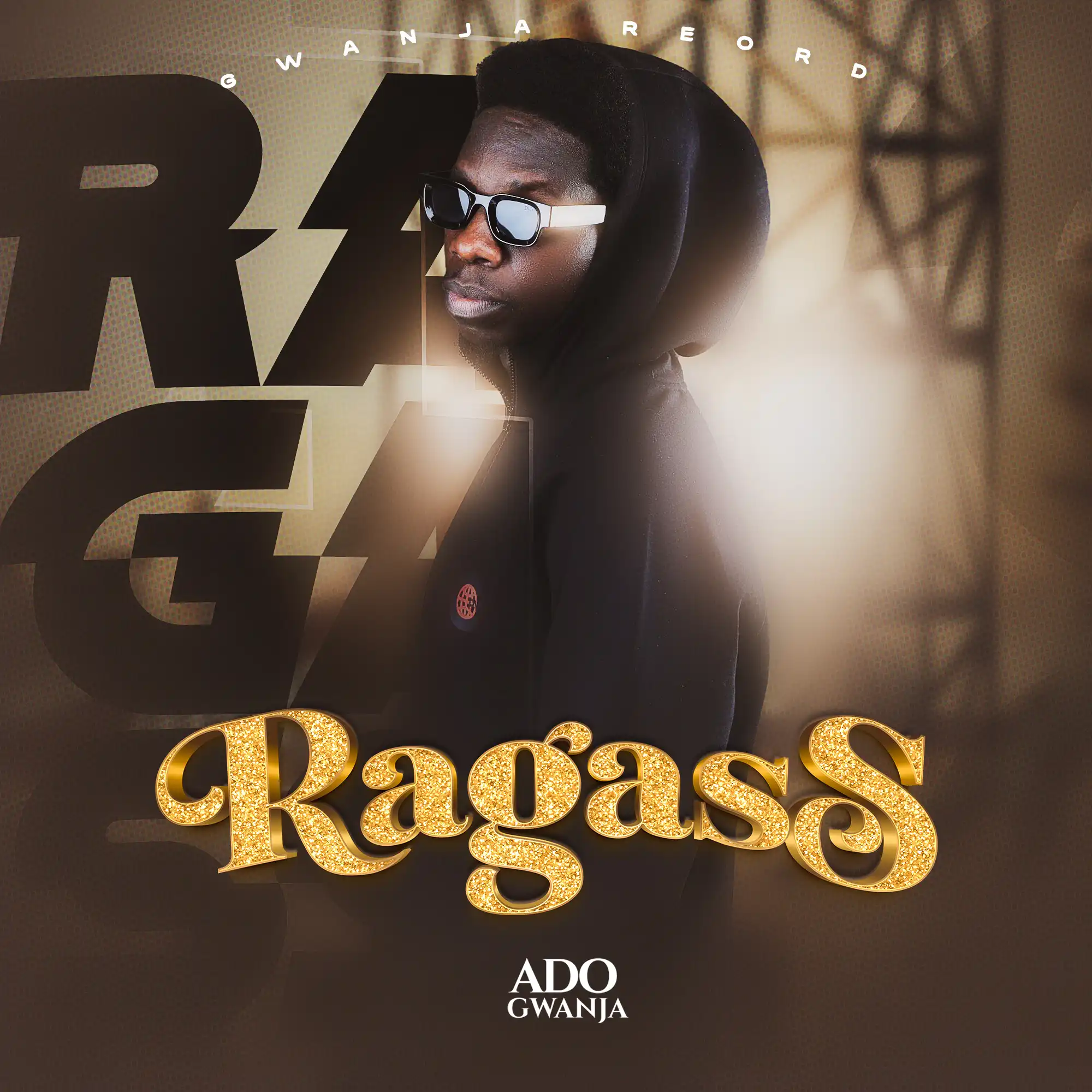 Ado Gwanja - Ragass