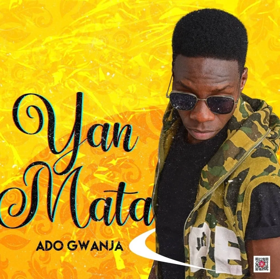 Ado Gwanja - Yan Mata