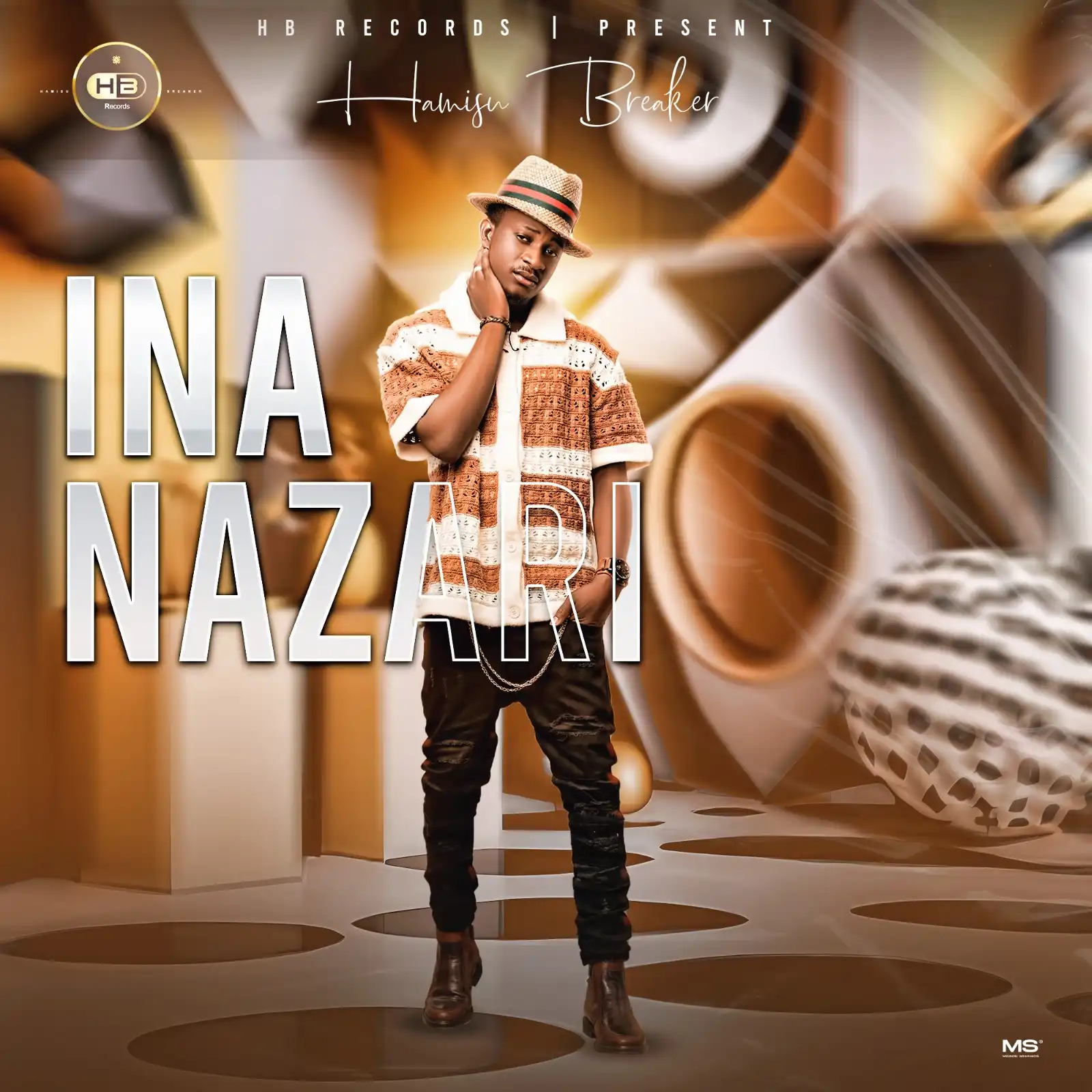 Hamisu Breaker - Ina Naziri