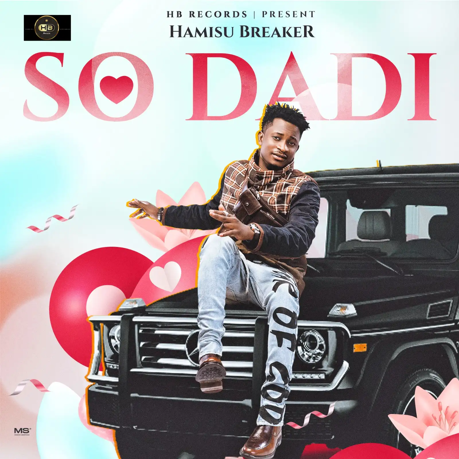 Hamisu Breaker - So Dadi