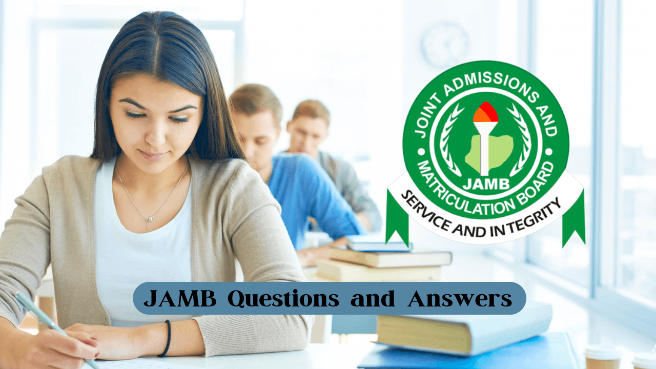 JAMB Questions and Answers