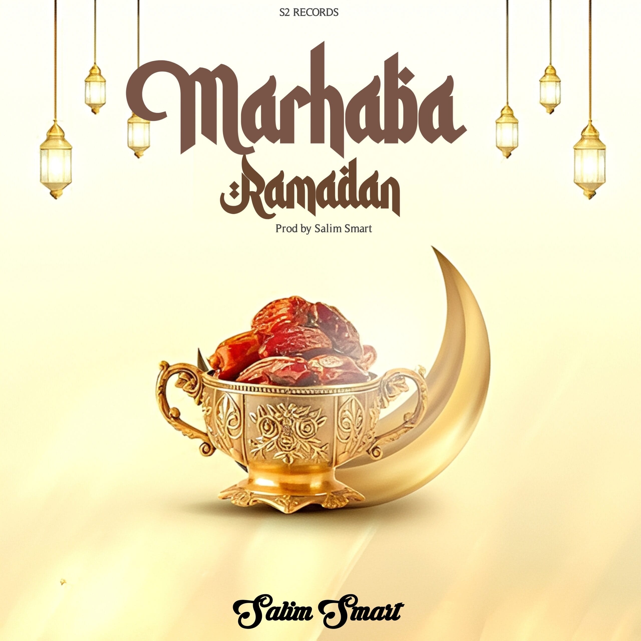 Salim Smart - Marhaba Ramadan Salim Smart - Marhaba Ramadan