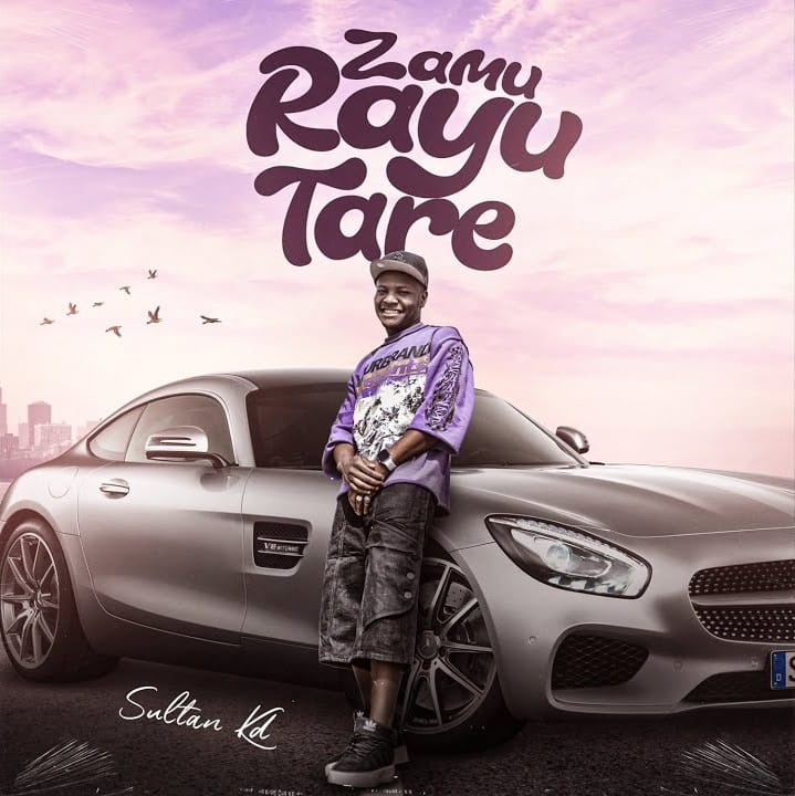 Sultan KD - Zamu Rayu Tare Sultan KD - Zamu Rayu Tare