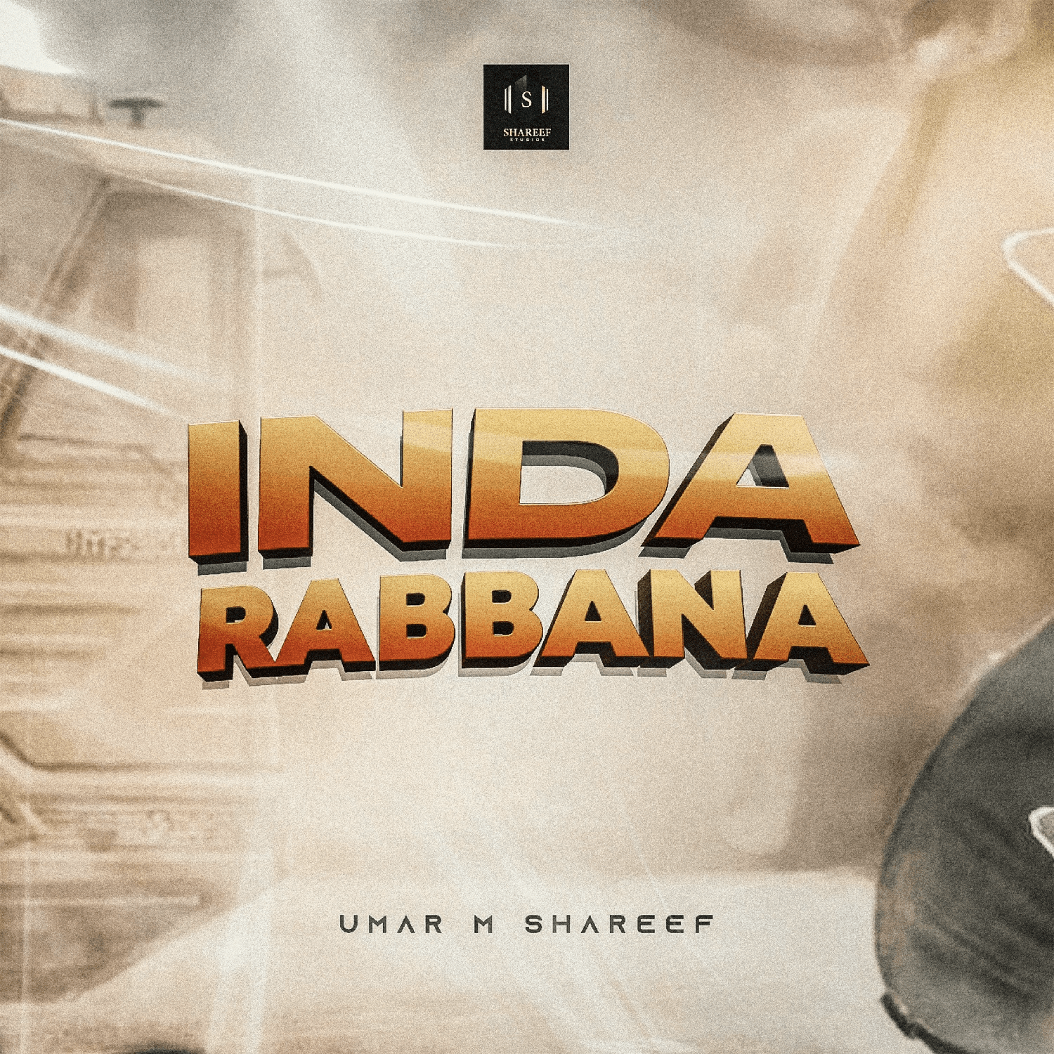 Umar M Shareef - Inda Rabbana