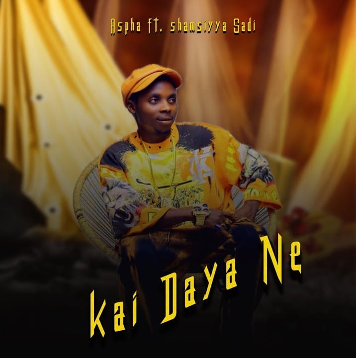 Aspha - Kai Daya Ne Ft. Shamsiyya Sadi