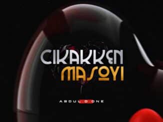 Abdul D One - Cikakken Masoyi
