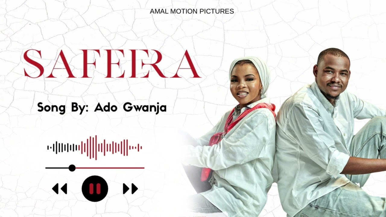 Ado Gwanja - Safeera