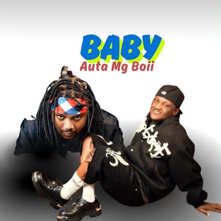 Auta MG Boy - Baby Ft. Adam A. Zango