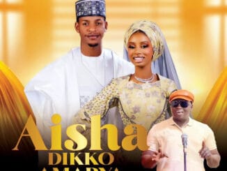 Dauda Kahutu Rarara - Aisha Dikko Radda