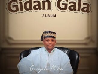 Garzali Miko - Gidan Gala EP