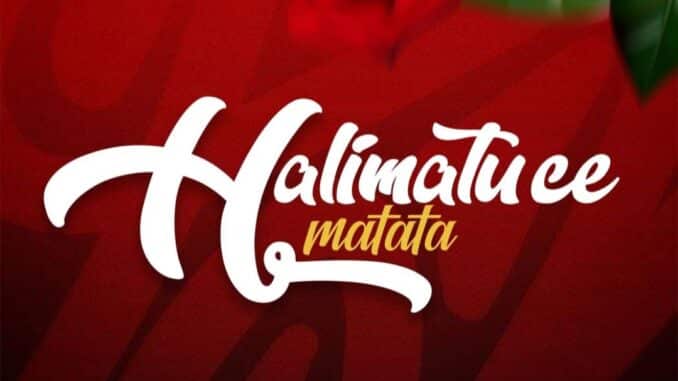 Auta Waziri - Halimatu Ce Matata MUSIC Auta Waziri - Halimatu Ce Matata