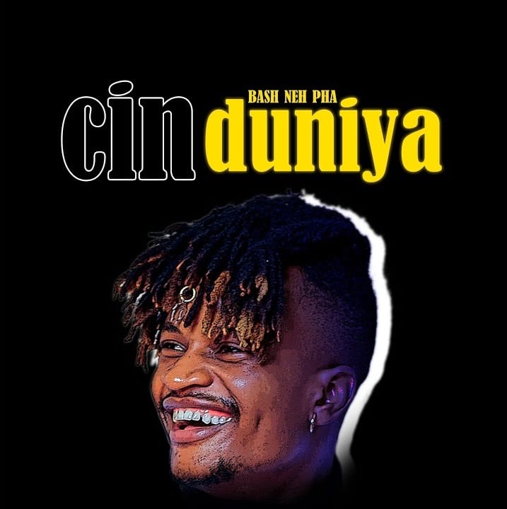 Bash Neh Pha - Cin Duniya