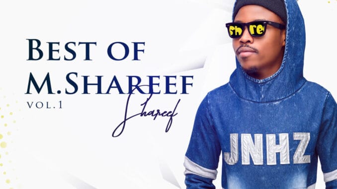 Umar M Shareef - Best Of M Shareef Vol. 1 Umar M Shareef - Best Of M Shareef Vol. 1