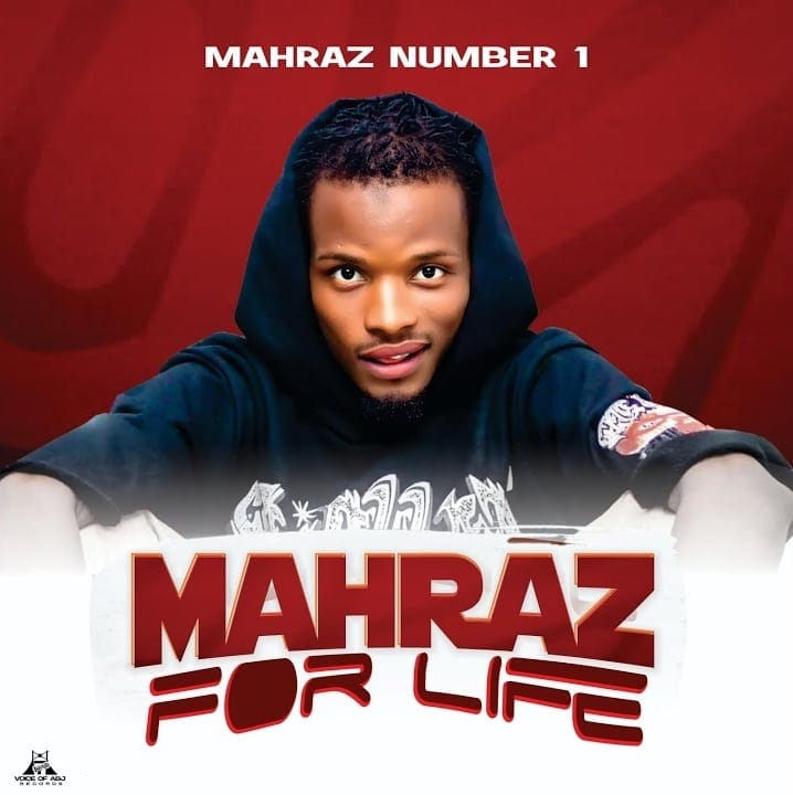 Mahraz Number 1 - Mahraz For Life EP
