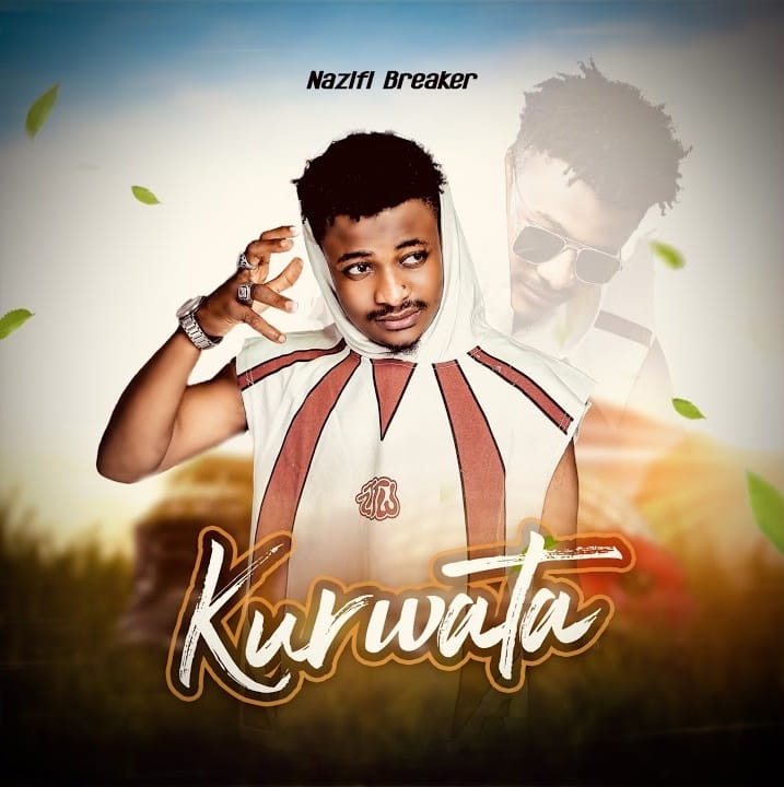 Nazifi Breaker - Kurwata