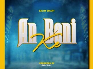Salim Smart - An Bani Ke