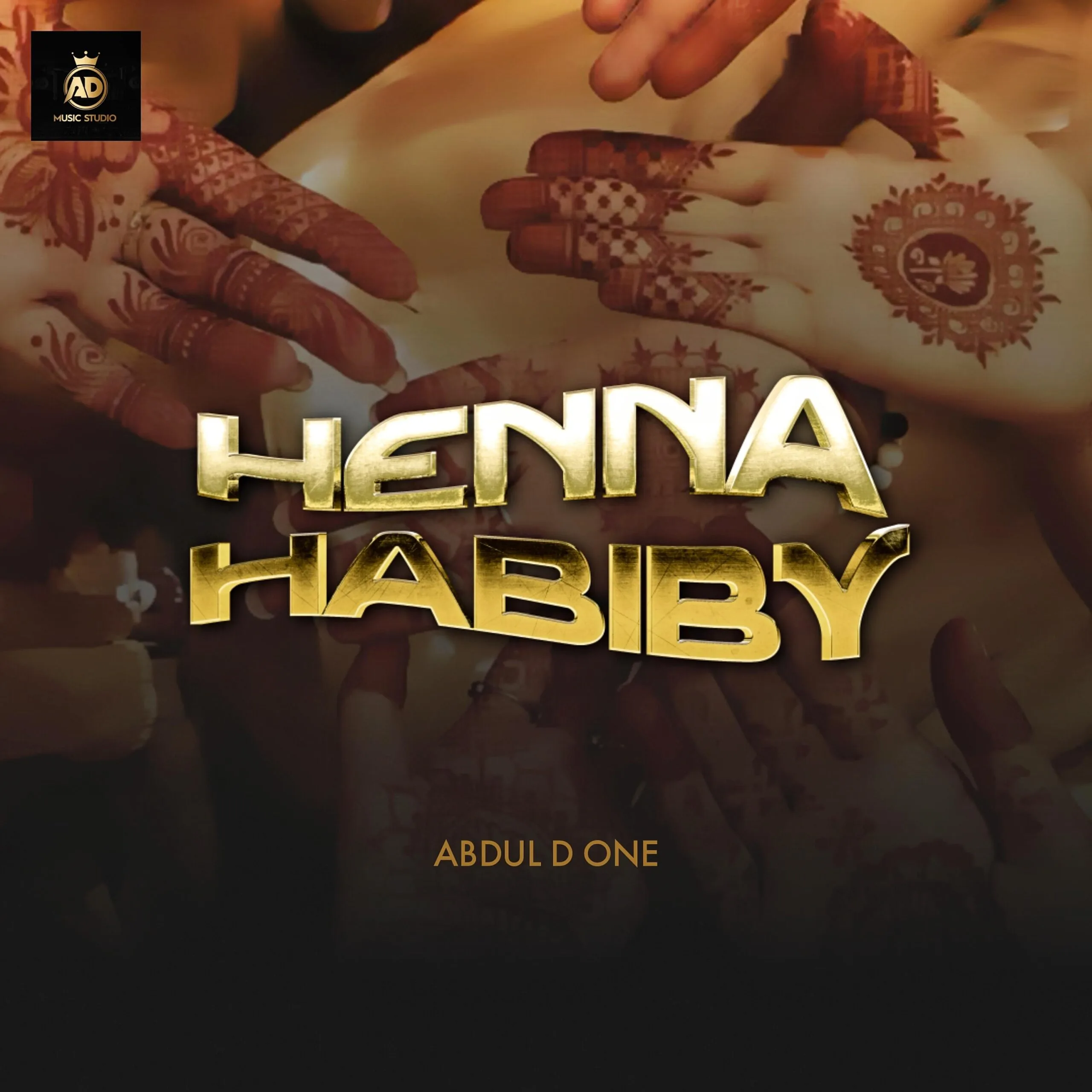 MUSIC: Abdul D One - Henna Habiby Abdul D One - Henna Habiby