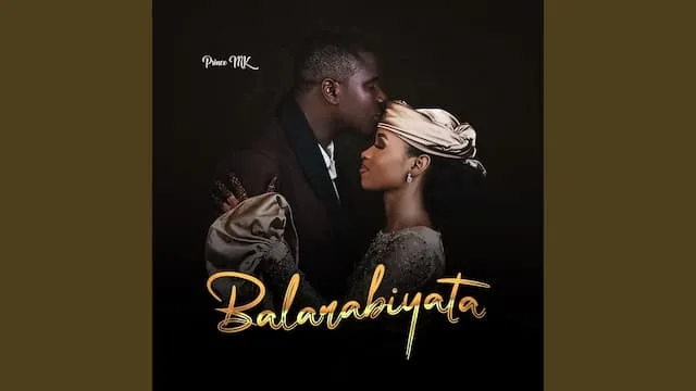 MUSIC: Prince Mk Baagi – Balarabiyata Prince Mk Baagi Balarabiyata