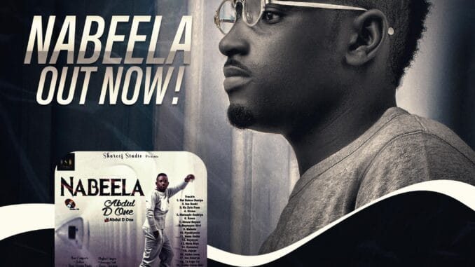 Abdul D One - NABEELA EP