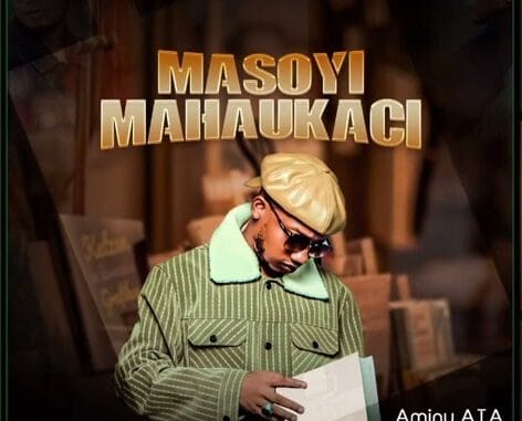 Aminu ATA - Masoyi Mahaukaci