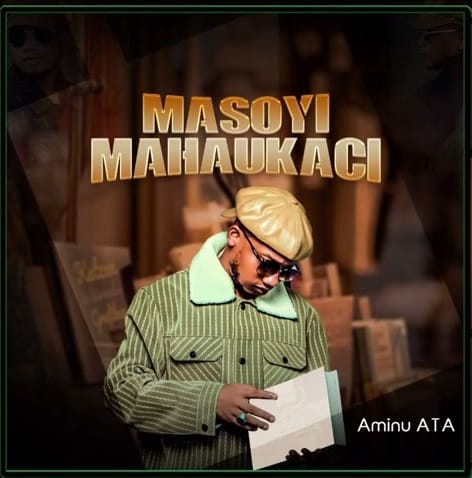 Aminu ATA - Masoyi Mahaukaci