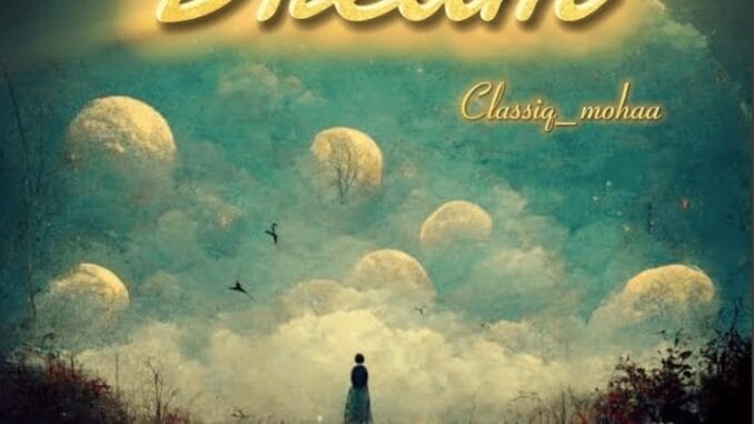 Classiq Mohaa - Dreams