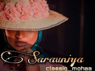 Classiq Mohaa - Sarauniya
