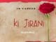 JB Yaseer - Ki Jirani