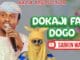 Naziru Sarkin Waka - Dokaji Fari Dogo