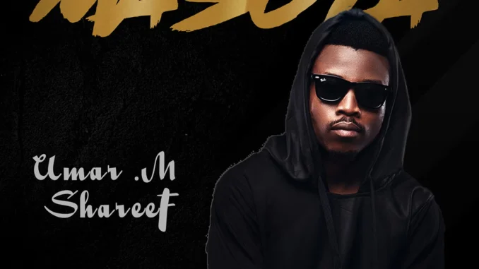Umar M Shareef - Masoya EP