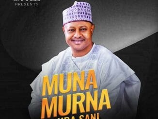 Umar M Shareef - Muna Murna Uba Sani