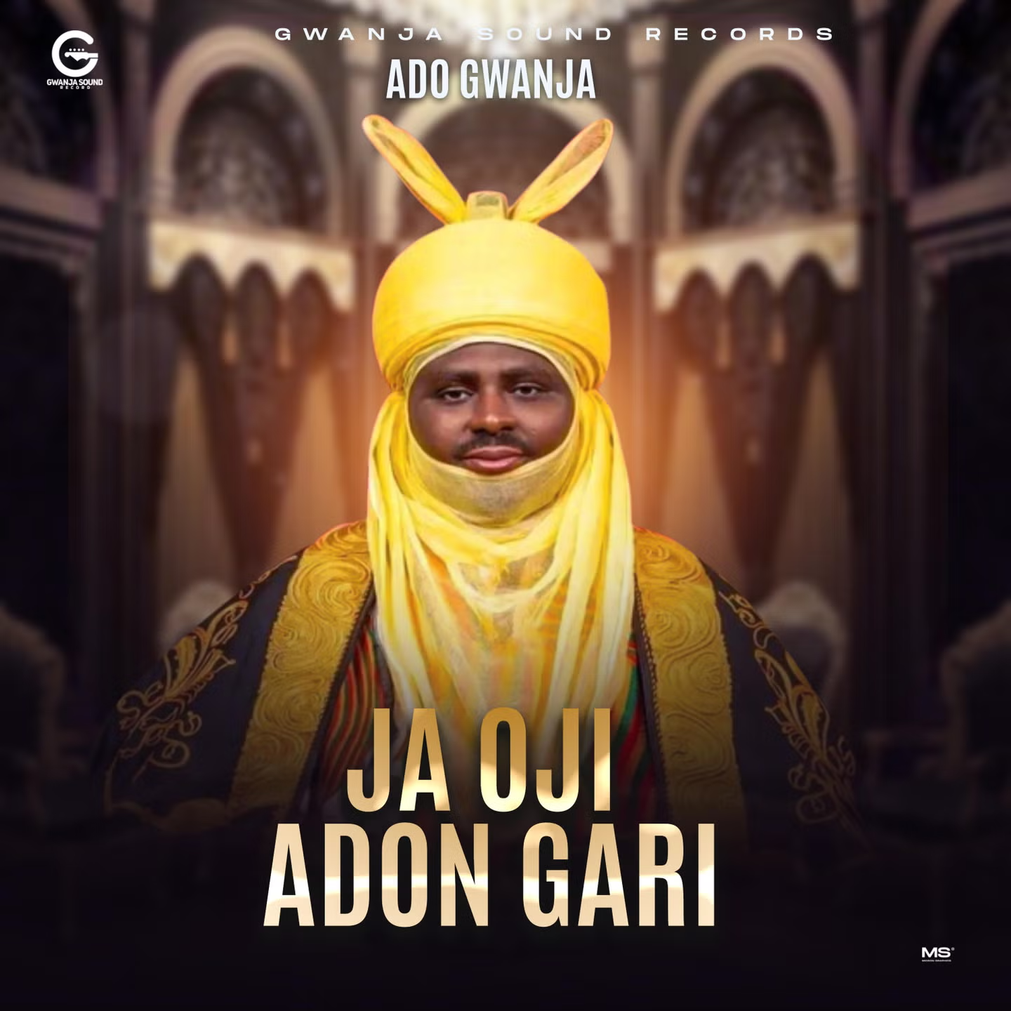 Ado Gwanja - Ja Oji Adon Gari