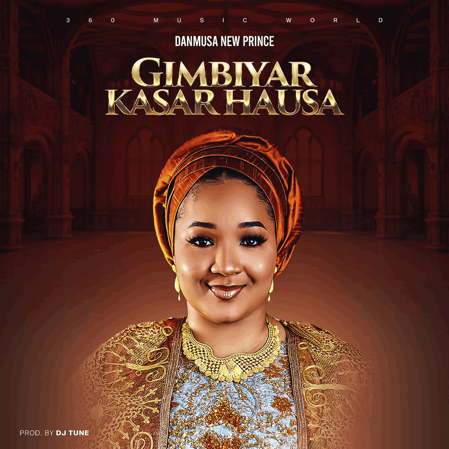 Danmusa New Prince - Gimbiyar Kasar Hausa