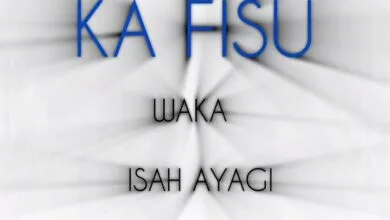 Isah Ayagi - Ka Fisu Isah Ayagi - Ka Fisu
