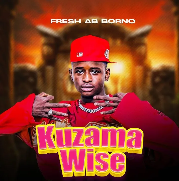 Fresh Ab Borno - Kuzama Wise
