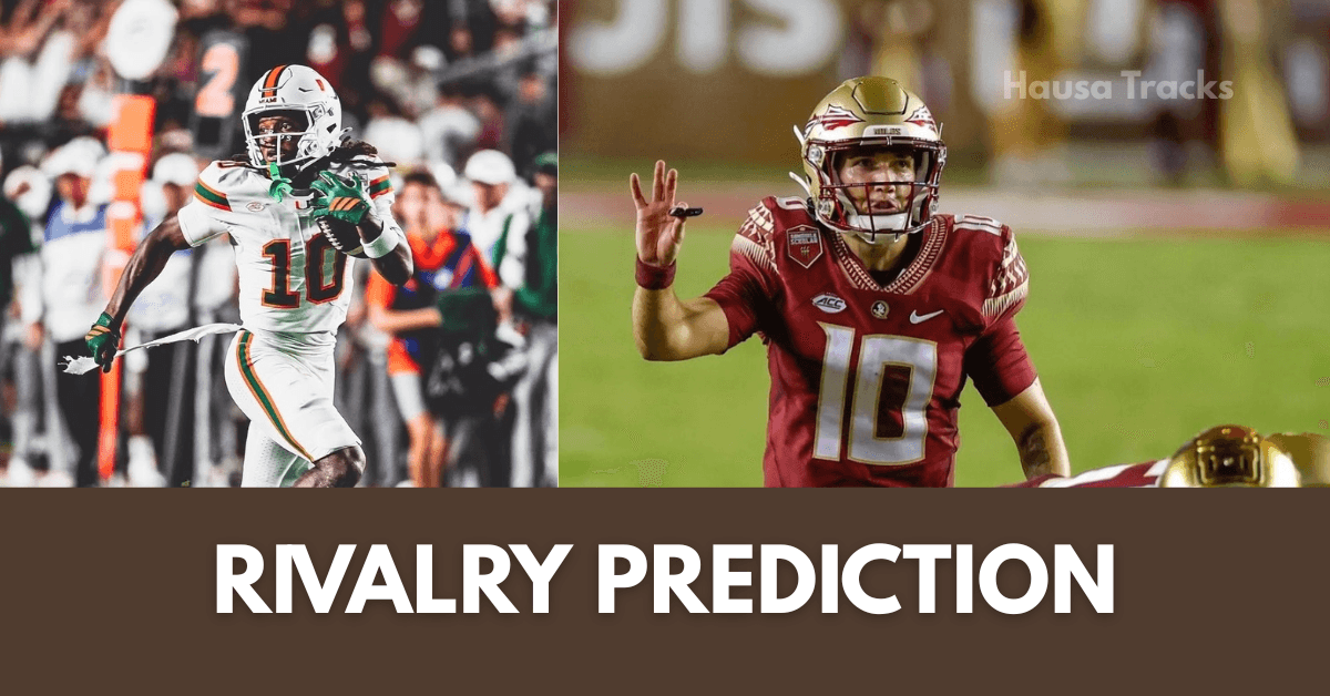 Miami FL vs Florida State Prediction