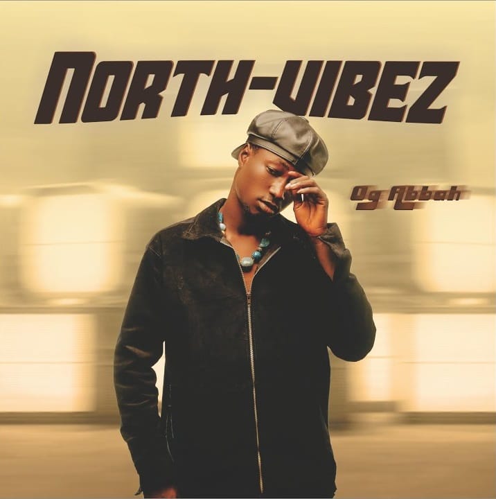 Og Abbah - North Vibez Ep