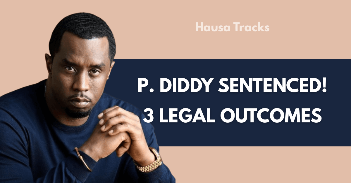 P Diddy Sentencing Update
