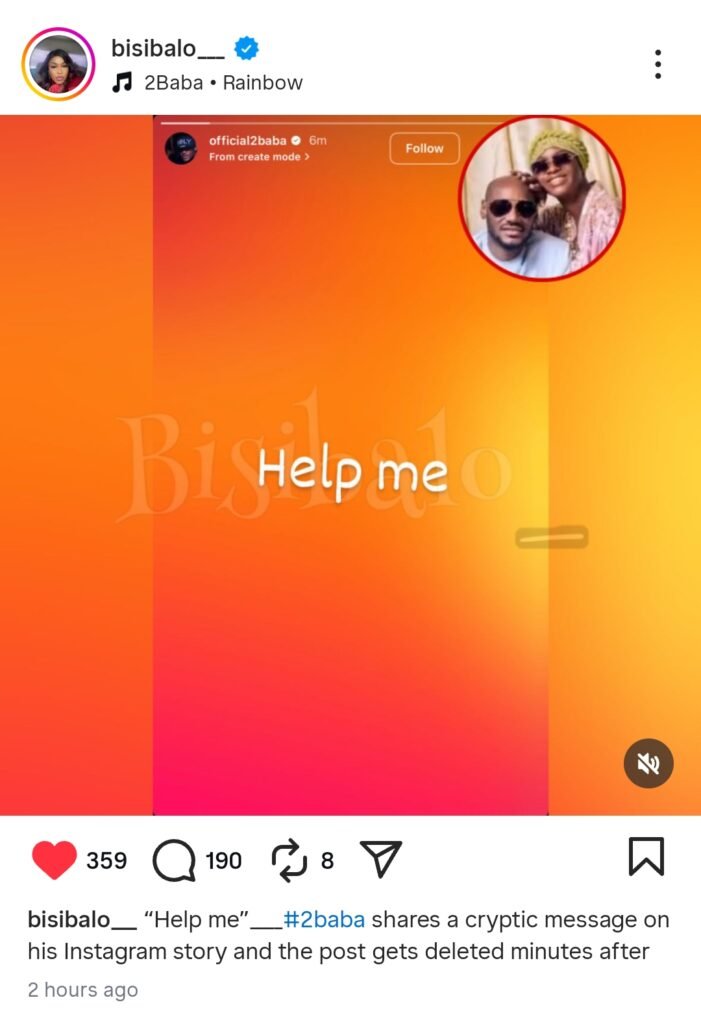 2Baba and Natasha Fight Video, Singer Posts 'Help Me' After UK Arrest Rumors Confirmed by Ex-Managers Screenshot of 2baba's instagram story showing “Help Me text”
