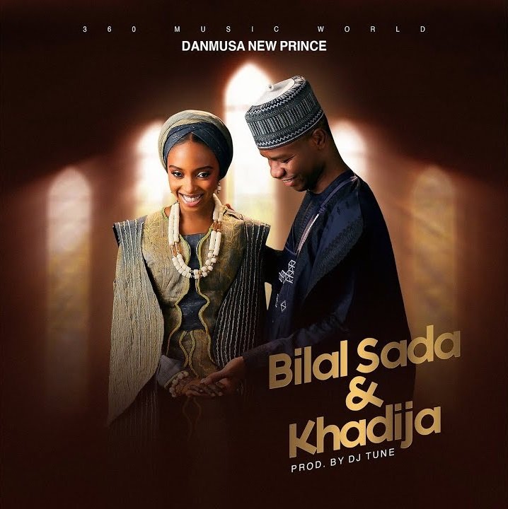 Danmusa New Prince Bilal Sada and Khadija cover photo